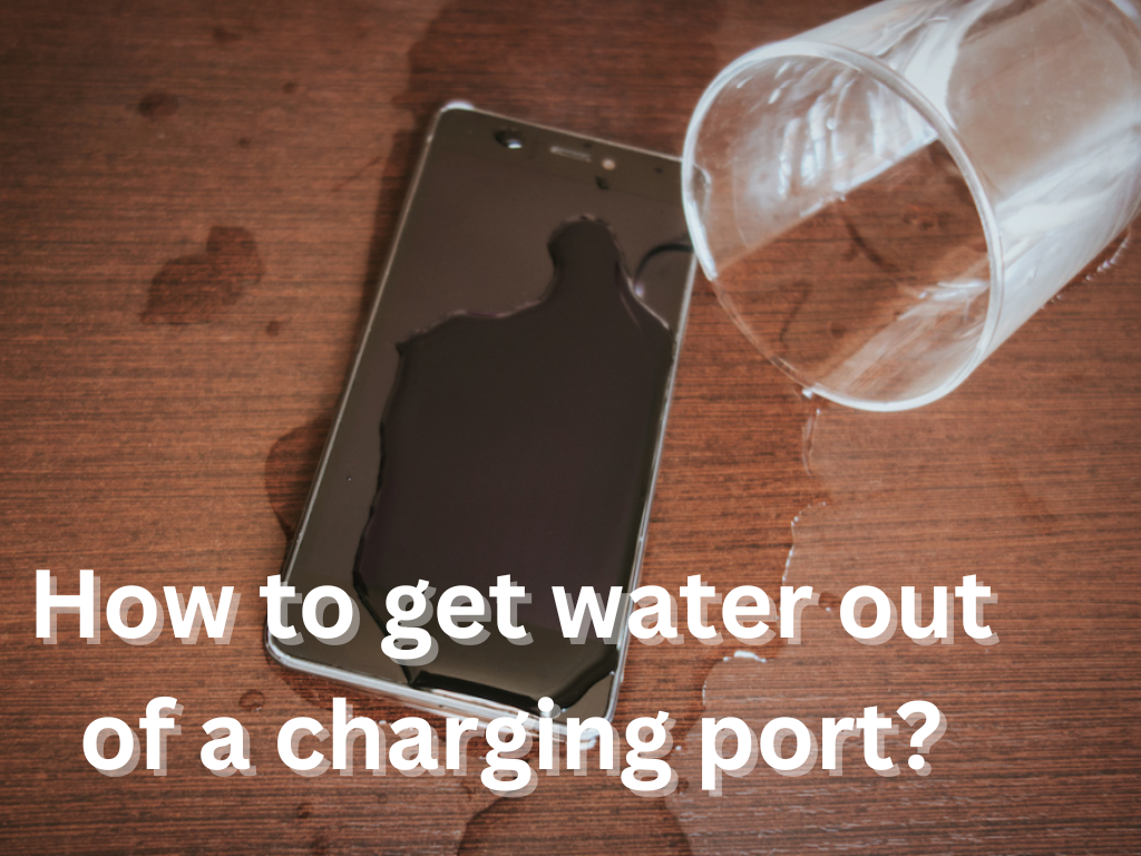 how to get water out of charging port